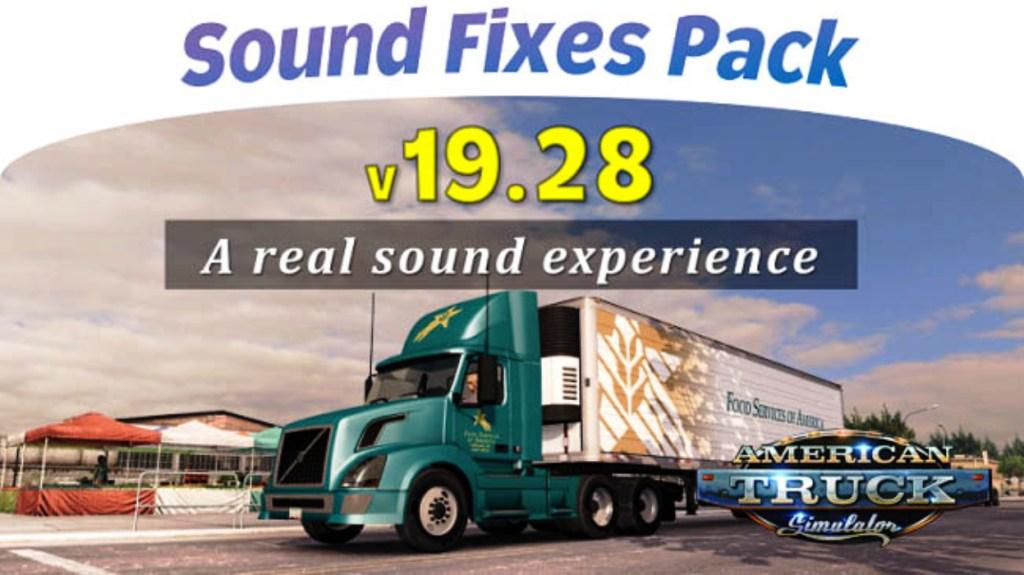 Мод Sound Fixes пак для American Truck Simulator